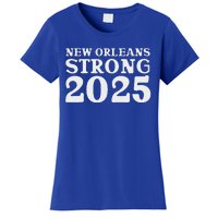 Nola Strong 2025 Never Forget New Orleans Women's T-Shirt