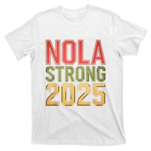 Nola Strong 2025 New Orleans Resilient Community Pride T-Shirt