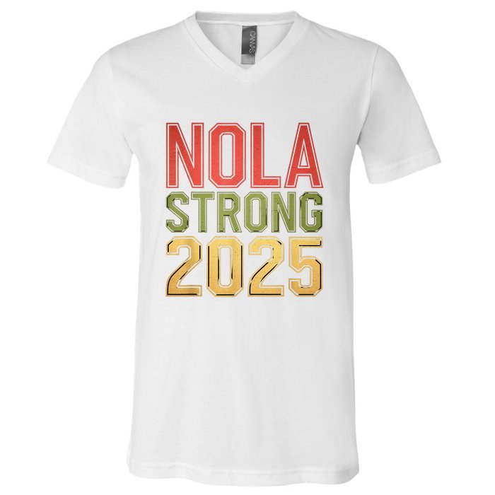 Nola Strong 2025 New Orleans Resilient Community Pride V-Neck T-Shirt