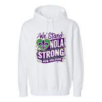 Nola Strong 2025 Support New Orleans Colorful Fleurdelis Garment-Dyed Fleece Hoodie