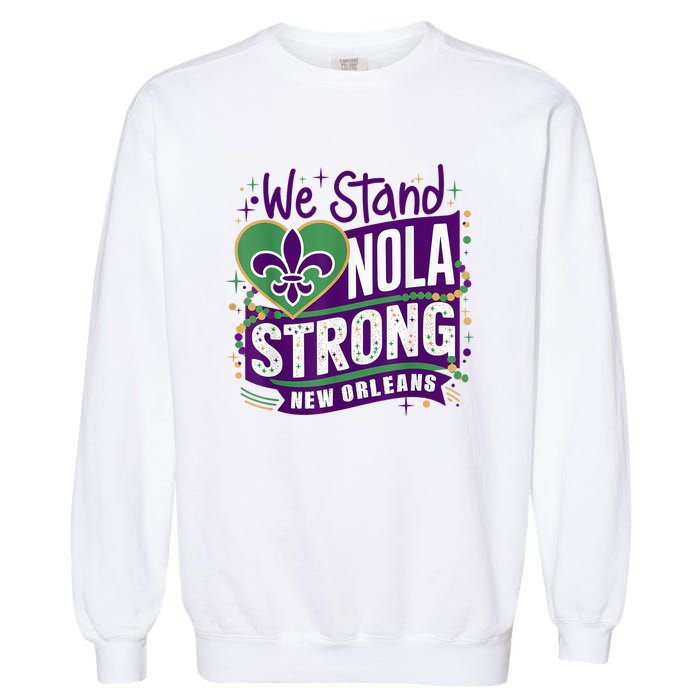 Nola Strong 2025 Support New Orleans Colorful Fleurdelis Garment-Dyed Sweatshirt