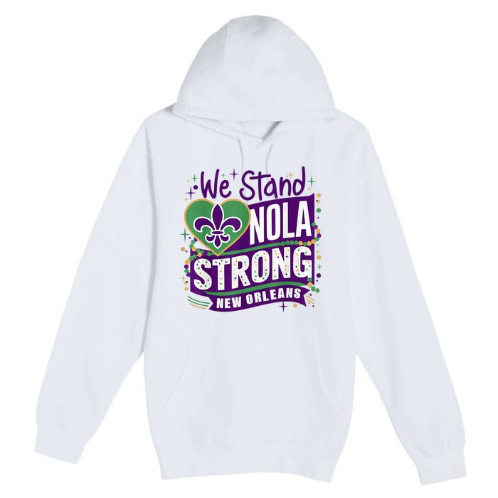 Nola Strong 2025 Support New Orleans Colorful Fleurdelis Premium Pullover Hoodie