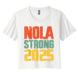 Nola Strong 2025 Support Women's Crop Top Tee