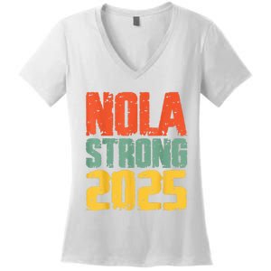 Nola Strong 2025 Support Women's V-Neck T-Shirt