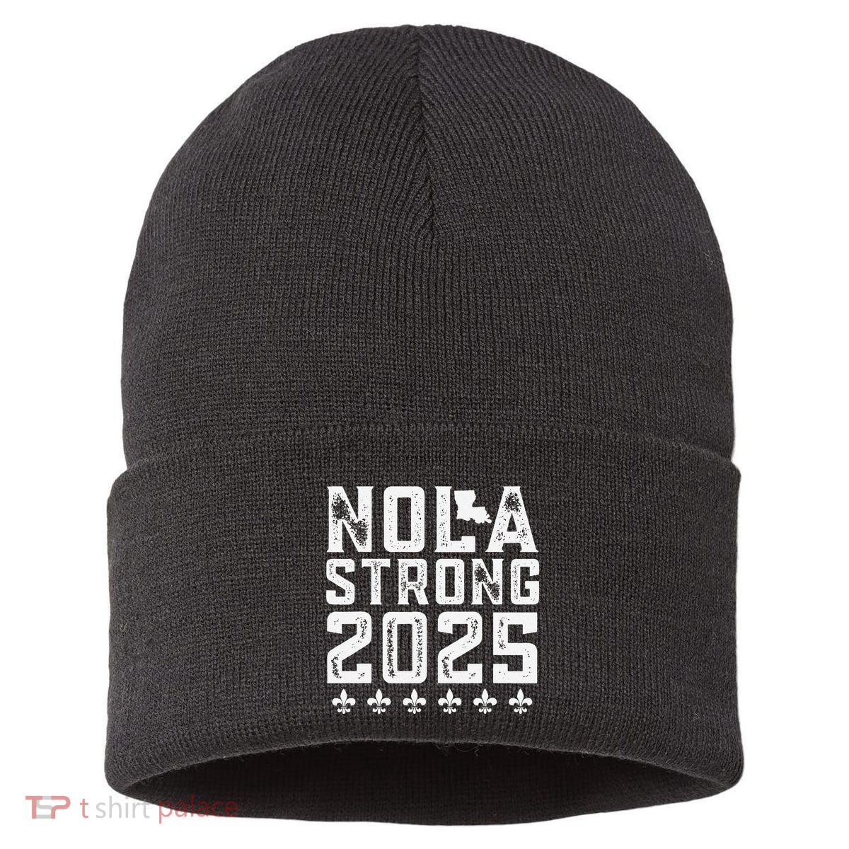 Nola Strong 2025 New Orleans Resilient Community Pride Sustainable Knit Beanie