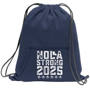 Nola Strong 2025 New Orleans Resilient Community Pride Sweatshirt Cinch Pack Bag