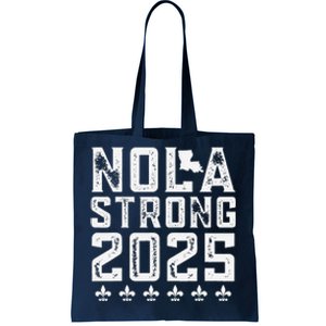 Nola Strong 2025 New Orleans Resilient Community Pride Tote Bag