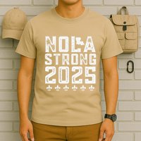 Nola Strong 2025 New Orleans Resilient Community Pride T-Shirt