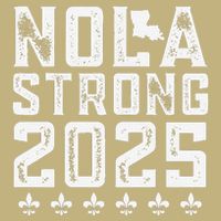 Nola Strong 2025 New Orleans Resilient Community Pride T-Shirt