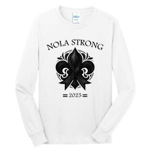 Nola Strong 2025 Tall Long Sleeve T-Shirt