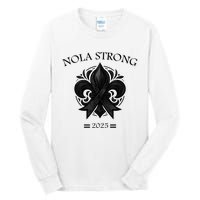 Nola Strong 2025 Tall Long Sleeve T-Shirt