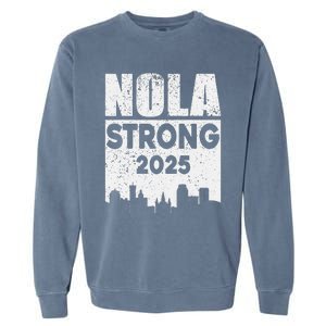 Nola Strong 2025 Never Forget New Orleans Garment-Dyed Sweatshirt