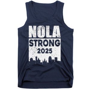 Nola Strong 2025 Never Forget New Orleans Tank Top