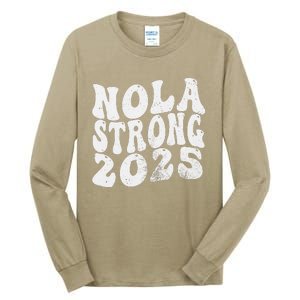 Nola Strong 2025 Rednew Orleans Support Tall Long Sleeve T-Shirt