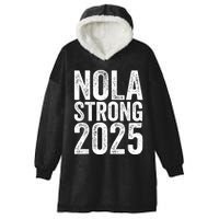 Nola Strong 2025 Red New Orleans Support Hooded Wearable Blanket