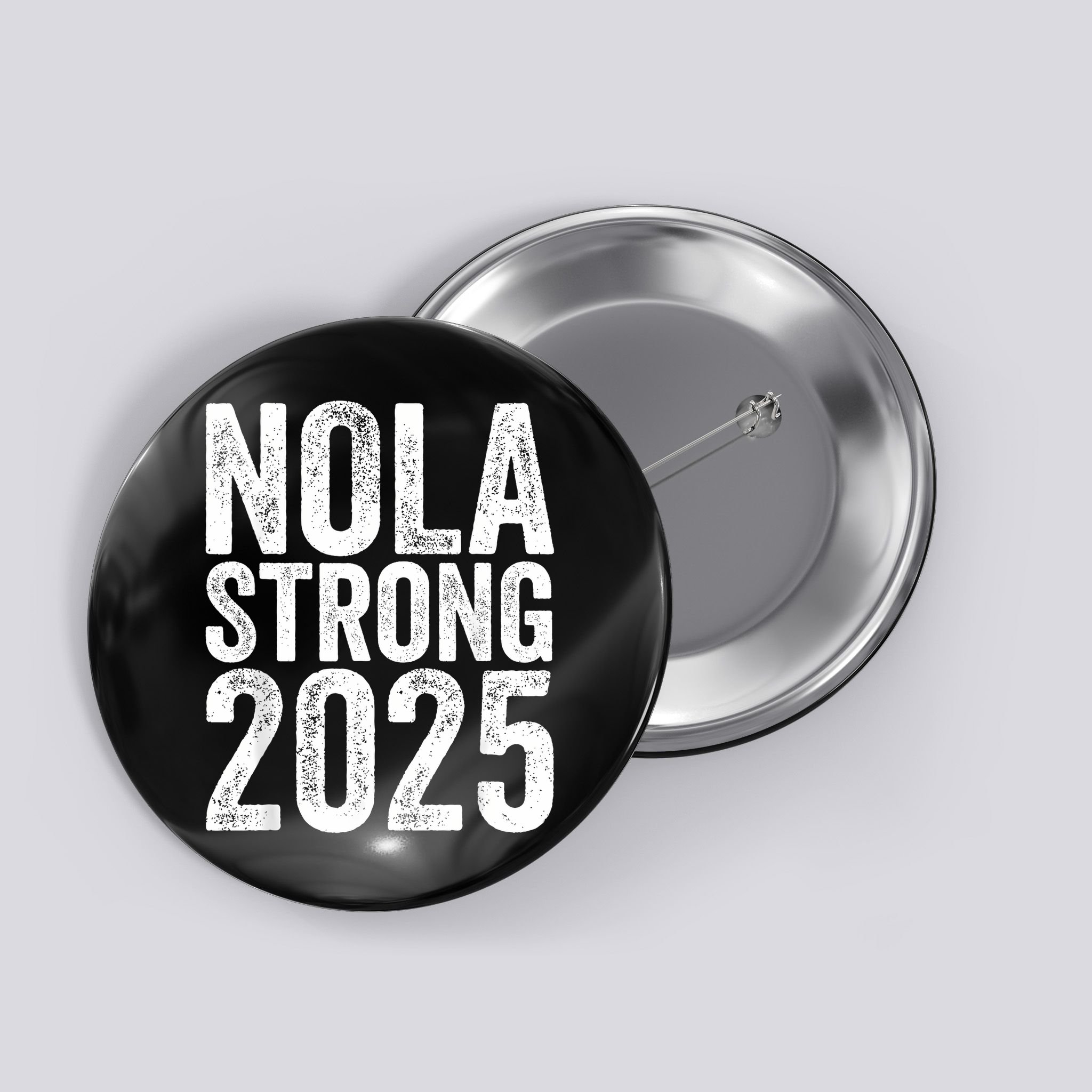 Nola Strong 2025 Red New Orleans Support Button