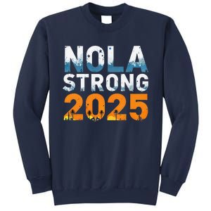 Nola Strong 2025 Never Forget New Orleans Retro Sweatshirt