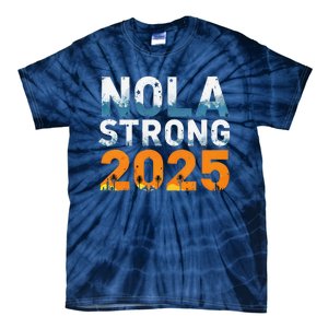 Nola Strong 2025 Never Forget New Orleans Retro Tie-Dye T-Shirt