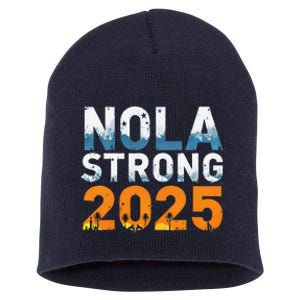 Nola Strong 2025 Never Forget New Orleans Retro Short Acrylic Beanie