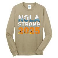 Nola Strong 2025 Never Forget New Orleans Retro Tall Long Sleeve T-Shirt