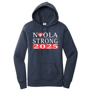 Nola Strong 2025 New Orleans Support Women's Pullover Hoodie