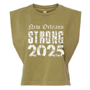 Nola Strong 2025 Never Forget New Orleans Support Garment-Dyed Women's Muscle Tee