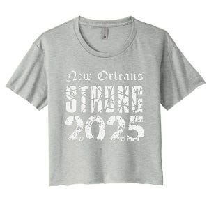 Nola Strong 2025 Never Forget New Orleans Support Women's Crop Top Tee