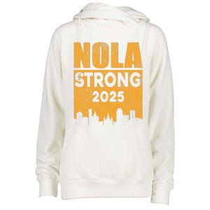 Nola Strong 2025 Never Forget New Orleans Womens Funnel Neck Pullover Hood