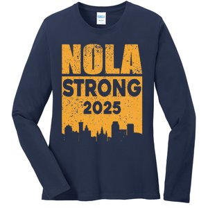 Nola Strong 2025 Never Forget New Orleans Ladies Long Sleeve Shirt