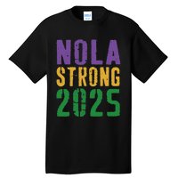 Nola Strong 2025 Tall T-Shirt