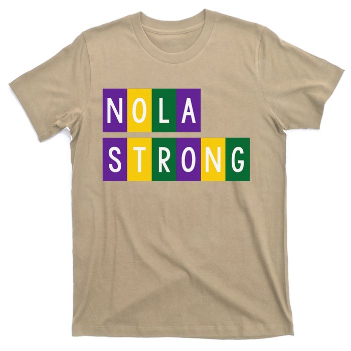 Nola Strong 2025new Orleans Support T-Shirt