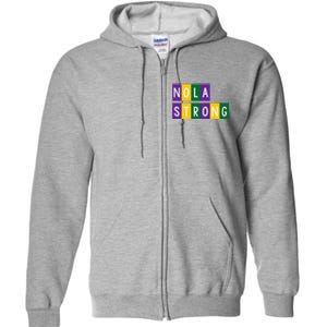 Nola Strong 2025new Orleans Support Full Zip Hoodie