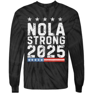 Nola Strong 2025 New Orleans Resilient Community Pride Tie-Dye Long Sleeve Shirt