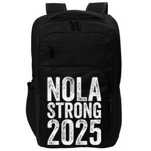 Nola Strong 2025 Never Forget New Orleans Support Impact Tech Backpack