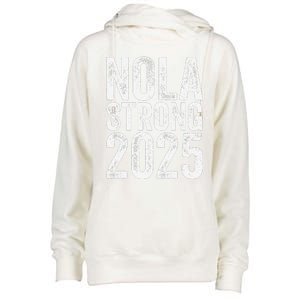 Nola Strong 2025 Never Forget New Orleans Support Womens Funnel Neck Pullover Hood