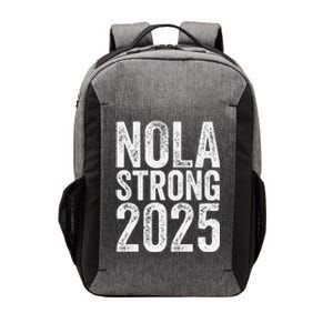 Nola Strong 2025 Never Forget New Orleans Support Vector Backpack