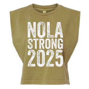 Nola Strong 2025 Never Forget New Orleans Support Garment-Dyed Women's Muscle Tee