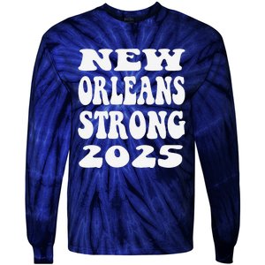 Nola Strong 2025 Never Forget New Orleans Funny Reto Groovy Tie-Dye Long Sleeve Shirt