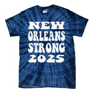 Nola Strong 2025 Never Forget New Orleans Funny Reto Groovy Tie-Dye T-Shirt