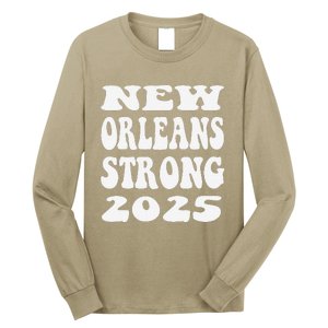 Nola Strong 2025 Never Forget New Orleans Funny Reto Groovy Long Sleeve Shirt