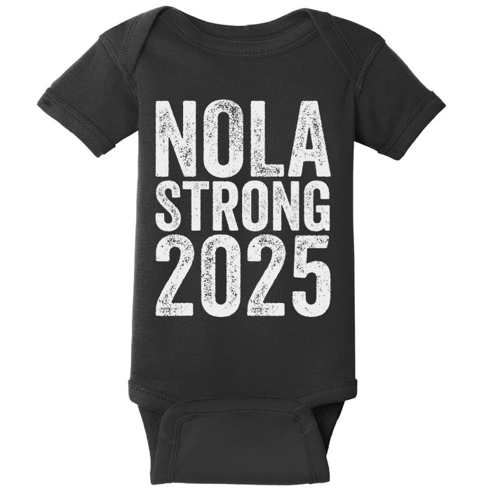 Nola Strong 2025 Red New Orleans Support Baby Bodysuit