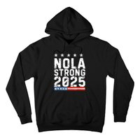 Nola Strong 2025 New Orleans Resilient Community Pride Hoodie