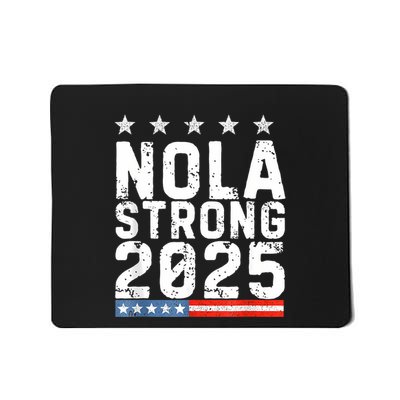 Nola Strong 2025 New Orleans Resilient Community Pride Mousepad