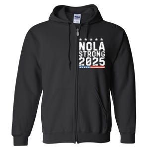 Nola Strong 2025 New Orleans Resilient Community Pride Full Zip Hoodie