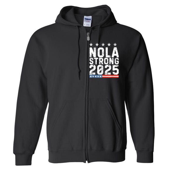 Nola Strong 2025 New Orleans Resilient Community Pride Full Zip Hoodie