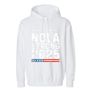 Nola Strong 2025 New Orleans Resilient Community Pride Garment-Dyed Fleece Hoodie