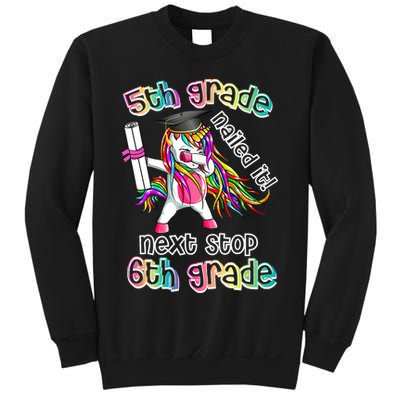 Next Stop 6th Grade 5th Grade Nailed It Graduation Unicorn Sweatshirt