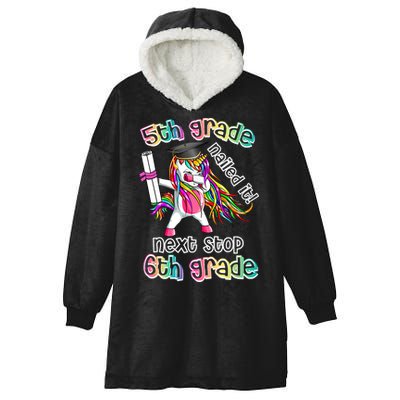 Next Stop 6th Grade 5th Grade Nailed It Graduation Unicorn Hooded Wearable Blanket