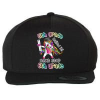 Next Stop 6th Grade 5th Grade Nailed It Graduation Unicorn Wool Snapback Cap