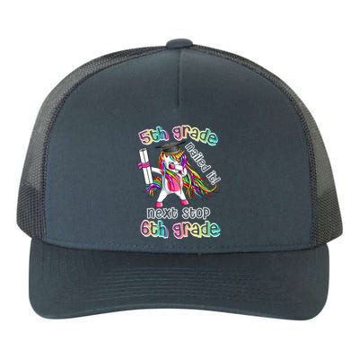 Next Stop 6th Grade 5th Grade Nailed It Graduation Unicorn Yupoong Adult 5-Panel Trucker Hat